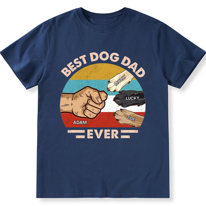 Dog Paws Best Dog Dad - Personalized Custom Unisex T-shirt